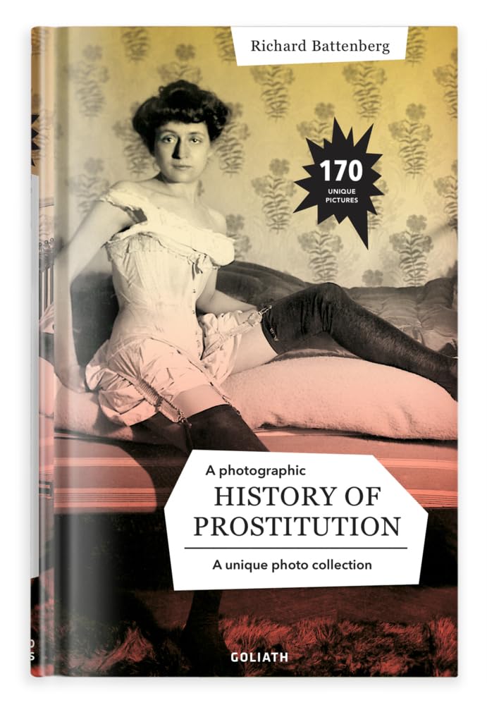 A Photographic History of Prostitution Photography