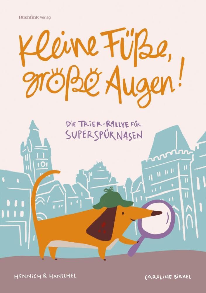 Kleine Füße, große Augen: Die Trier-Rallye für Superspürnasen Tiptoi & Games