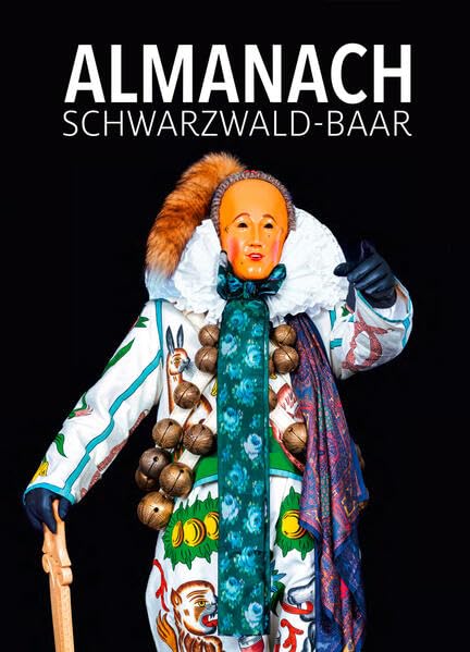 Almanach 2024: Schwarzwald-Baar Buch (Almanach: Schwarzwald-Baar-Jahrbuch) Leisure, Home & Garden