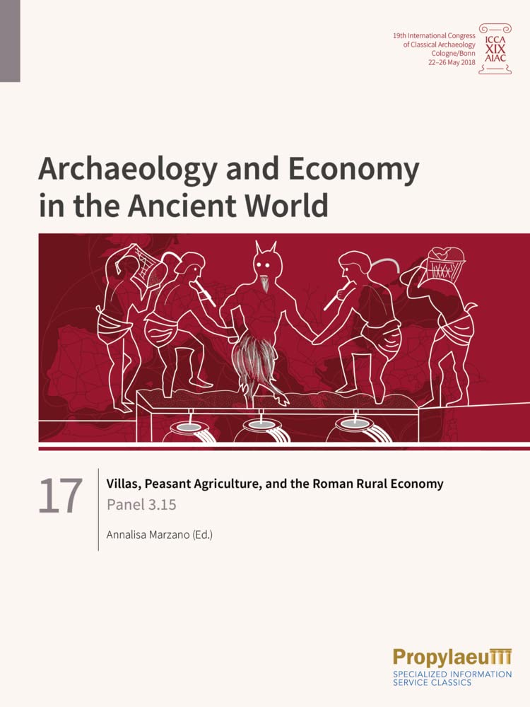 Villas, Peasant Agriculture, and the Roman Rural Economy Business, Finance & Career