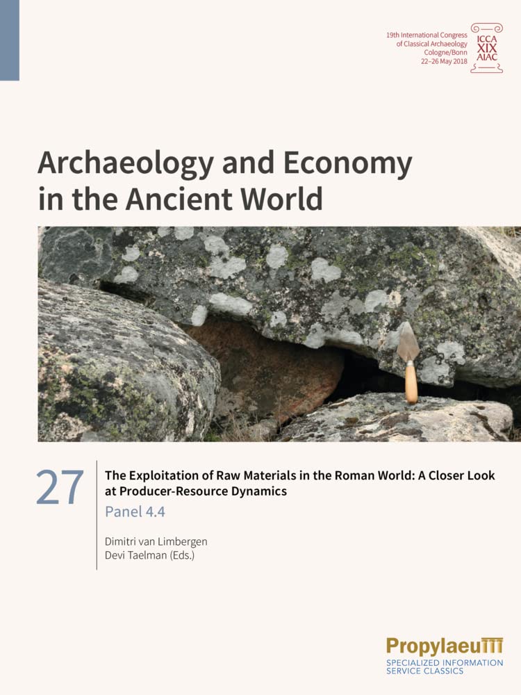 The Exploitation of Raw Materials in the Roman World: A Closer Look at                Producer-Resource Dynamics History