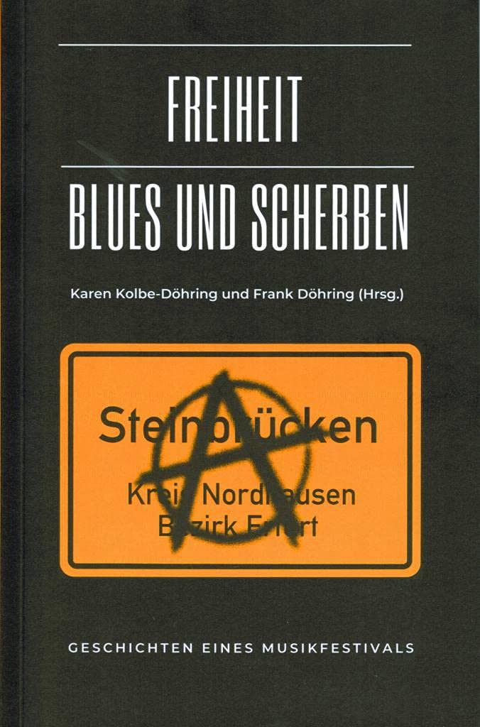 FREIHEIT, BLUES UND SCHERBEN – Geschichten eines Musikfestivals Arts & Music