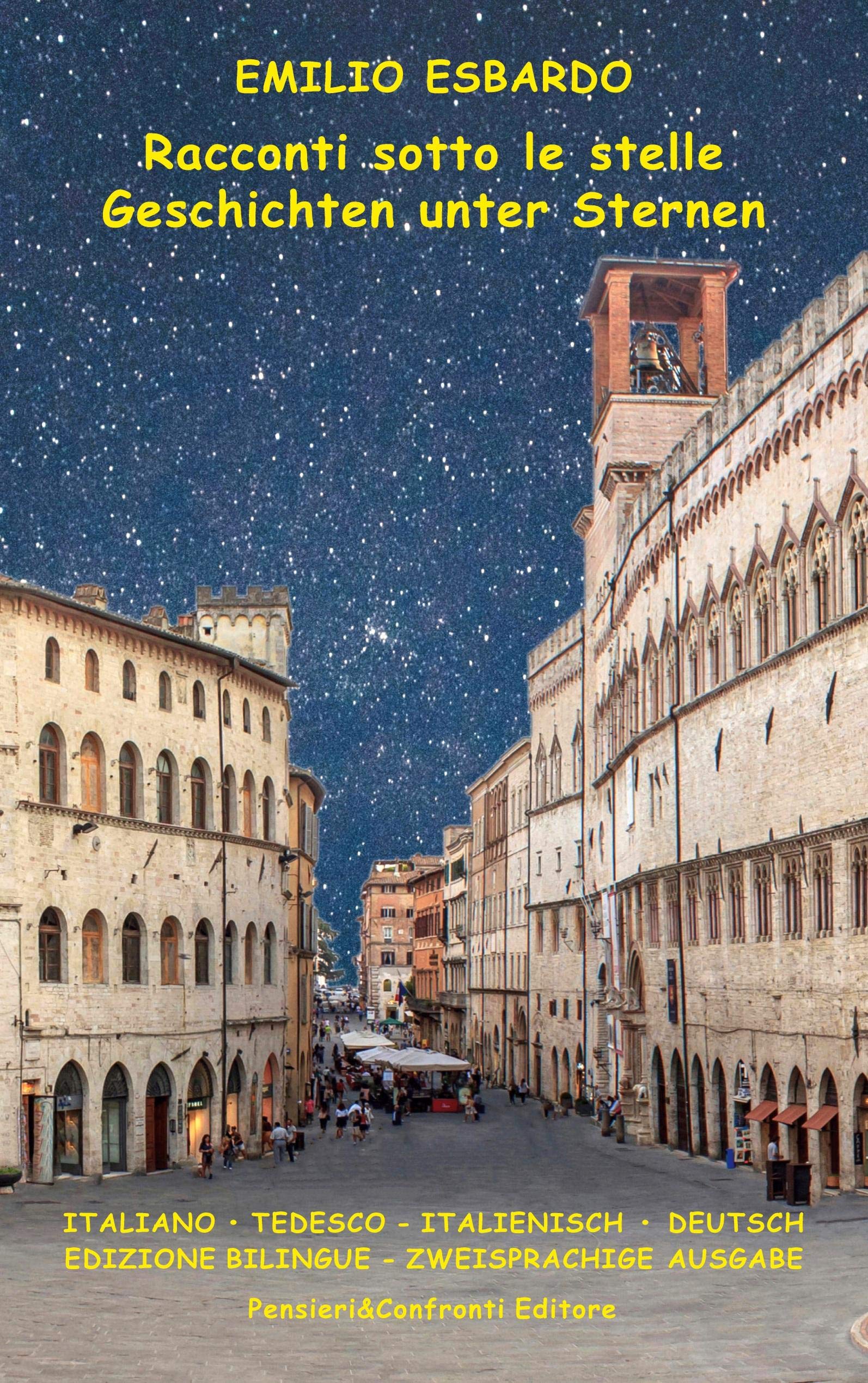 Racconti sotto le stelle / Geschichten unter Sternen Essays & Short Stories