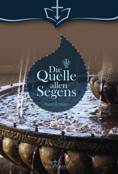 Die Quelle allen Segens Religion & Esotericism