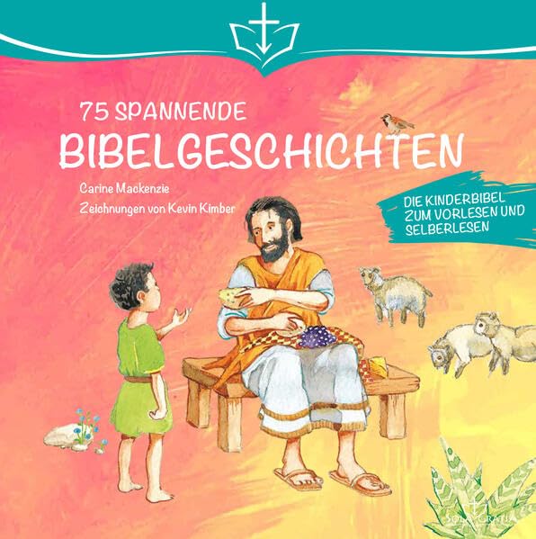 75 Spannende Bibelgeschichten: Die Kinderbibel zum Vorlesen (4-6 Jahre) und Selberlesen (6-8 Jahre) Contemporary literature Books