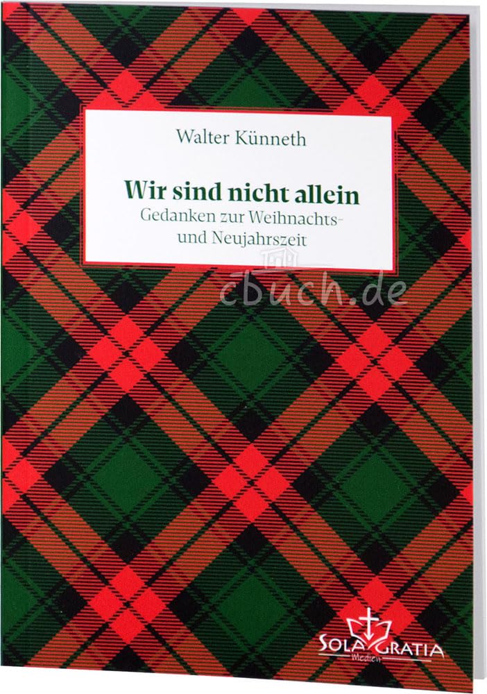 Wir sind nicht allein: Gedanken zur Weihnachts- und Neujahrszeit Religion & Esotericism