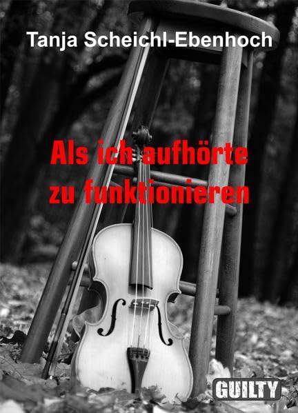 Als ich aufhörte zu funktionieren book