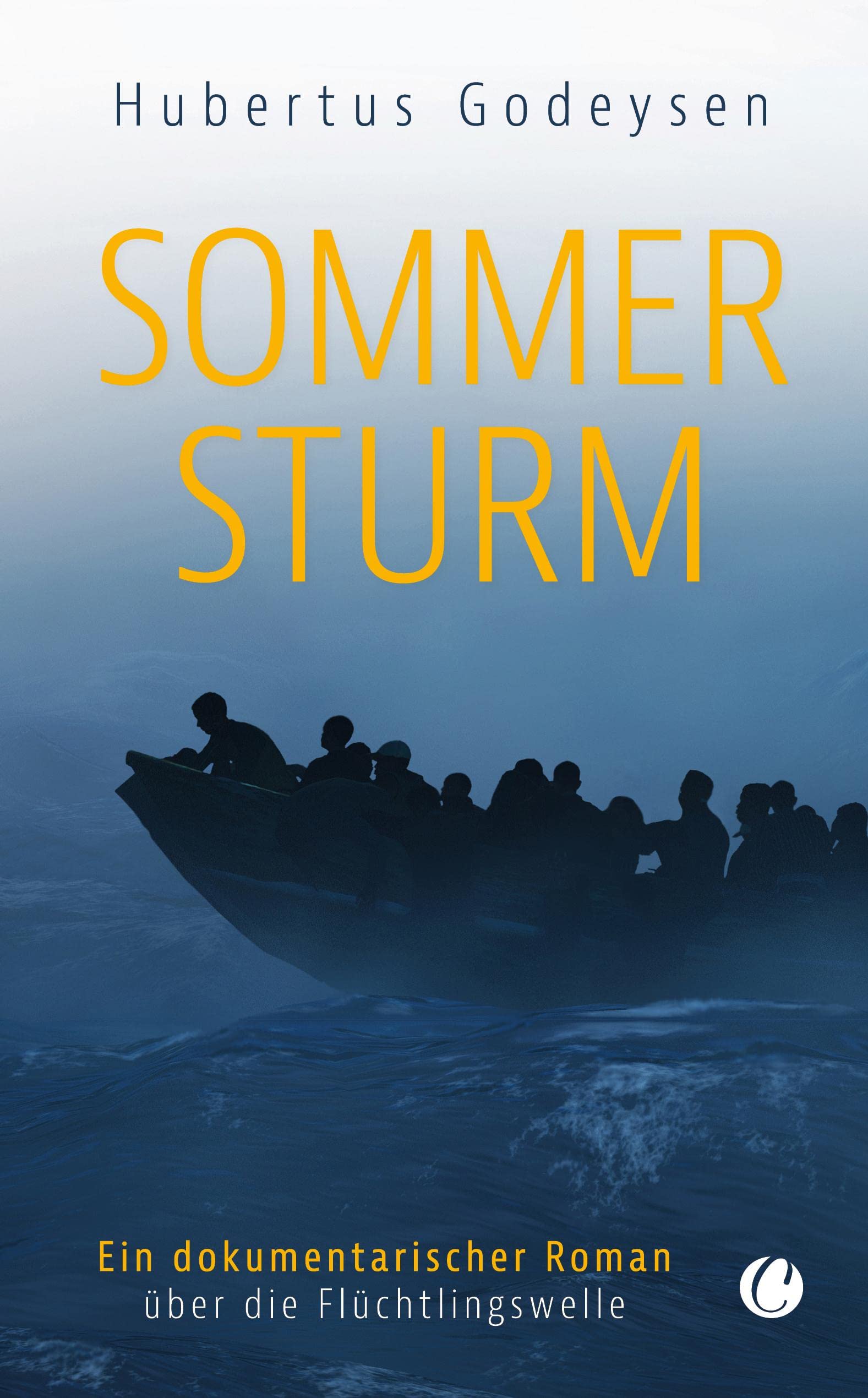 Sommersturm. Ein dokumentarischer Roman über die Flüchtlingswelle Social Sciences