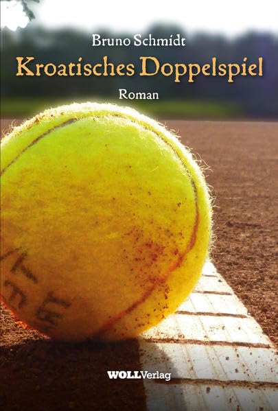 Kroatisches Doppelspiel (Hundesossen-Krimis: Sauerland-Krimis aus dem WOLL-Verlag) Contemporary literature