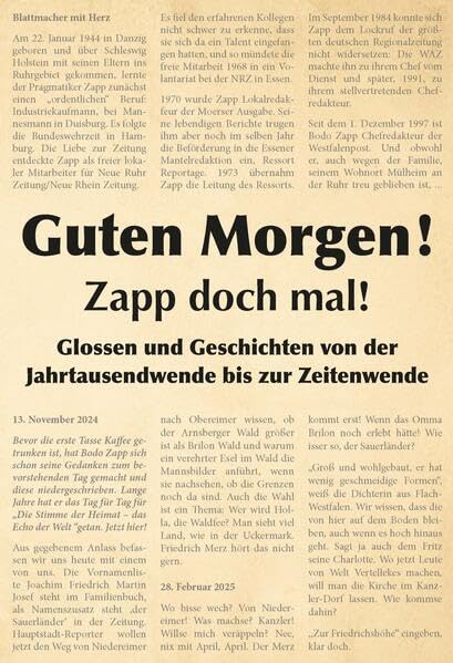 Guten Morgen! Zapp doch mal!: Glossen und Geschichten von der Jahrtausendwende bis zur Zeitenwende book