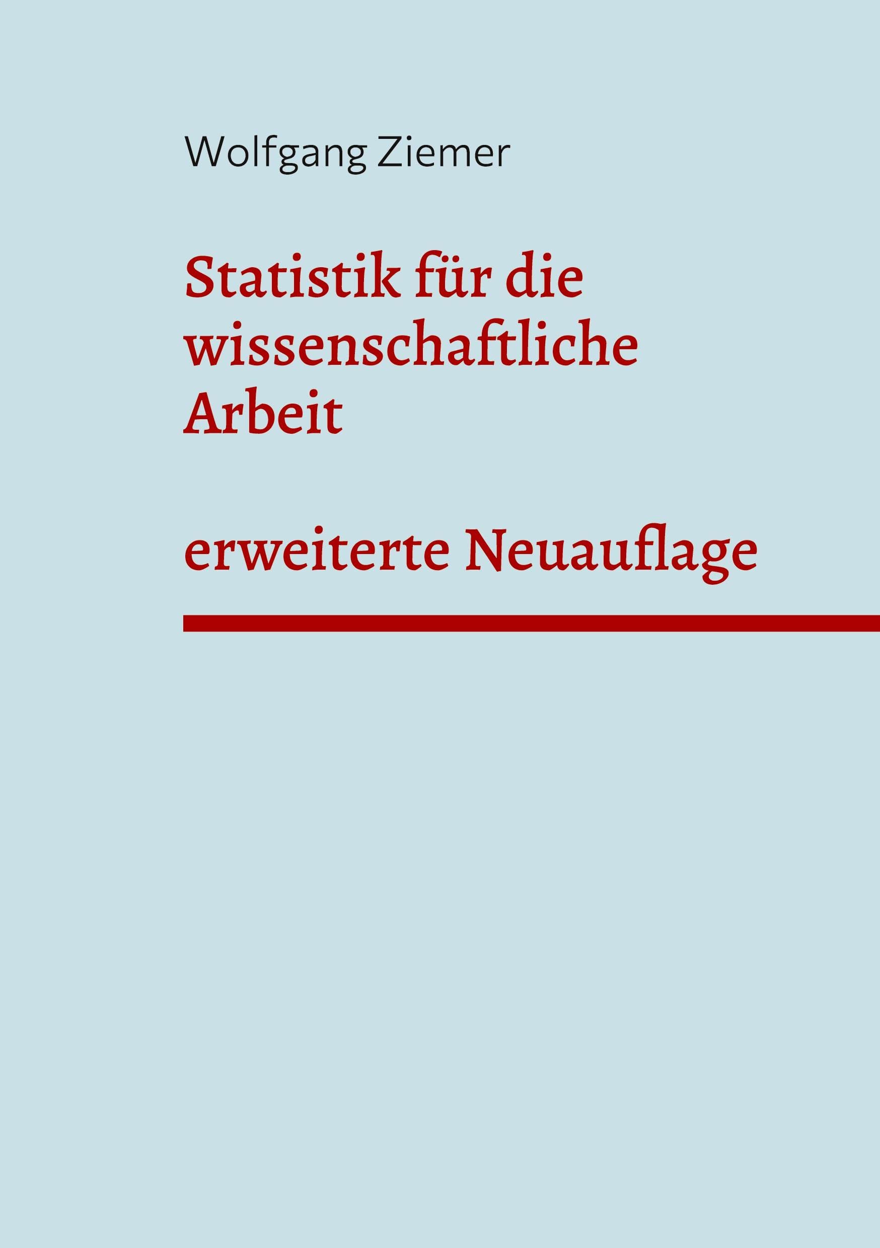 Statistik für die wissenschaftliche Arbeit Mathematics