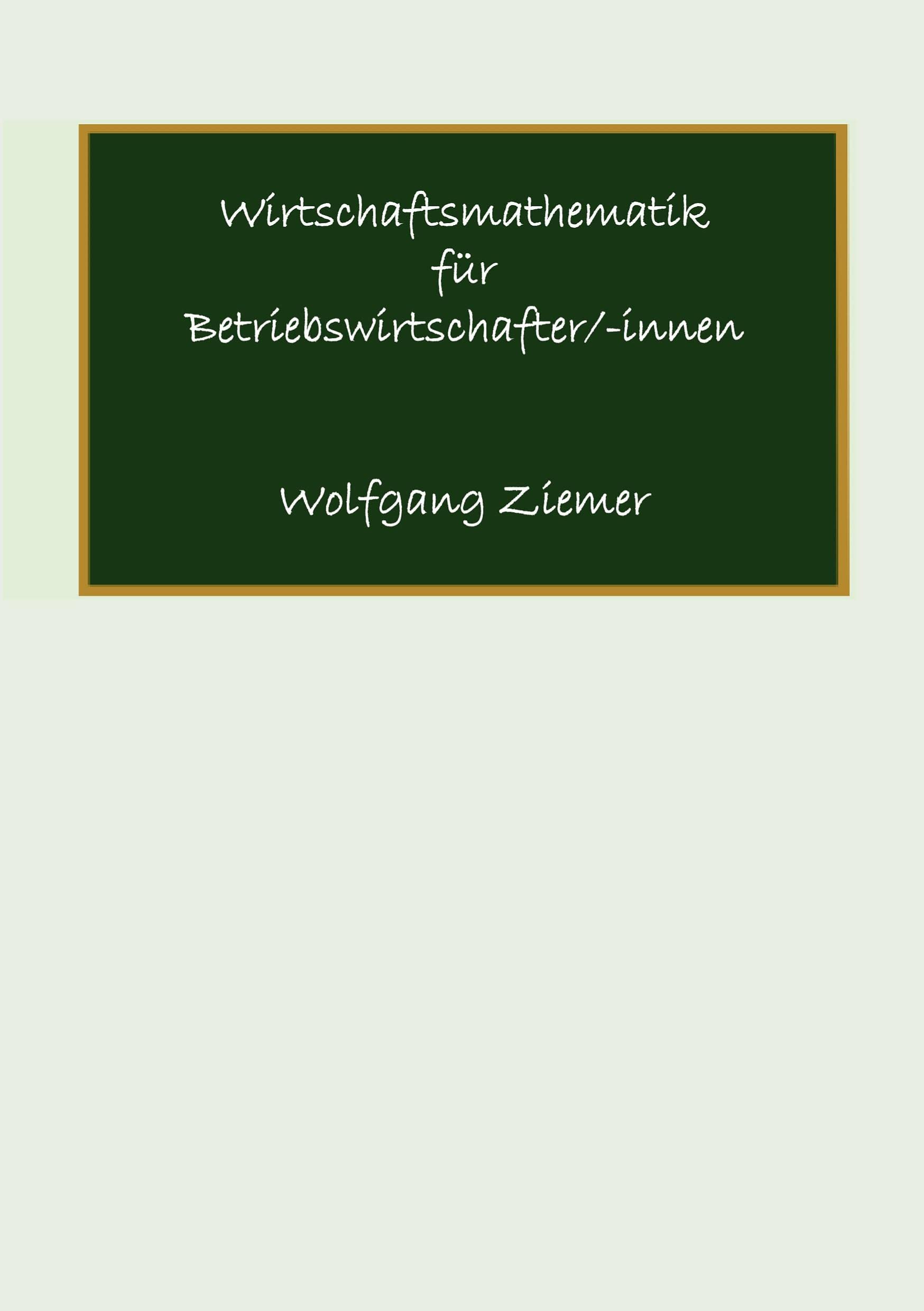 Wirtschaftsmathematik für Betriebswirtschafter/-innen Law