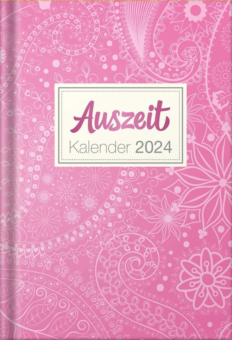 Auszeit Kalender 2024 - Taschenbuchkalender Calendars