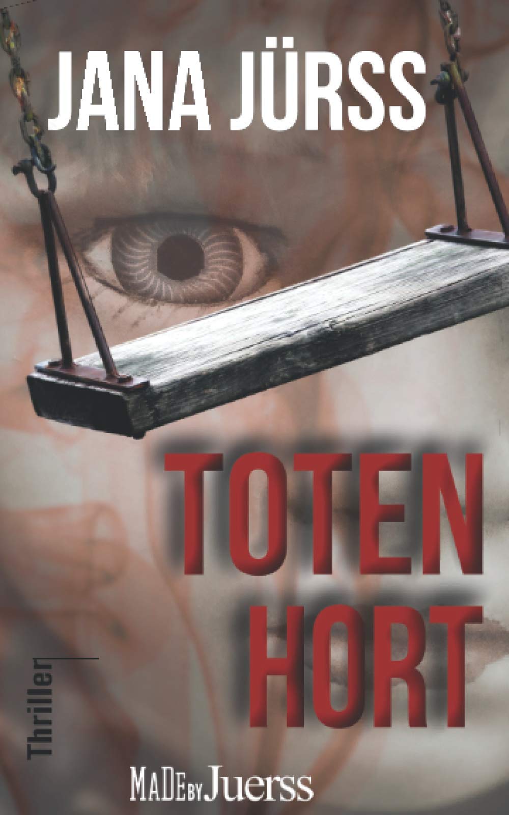 Totenhort: Ostfrieslandthriller (Thriller von Jana Jürß) Horror & Mystery