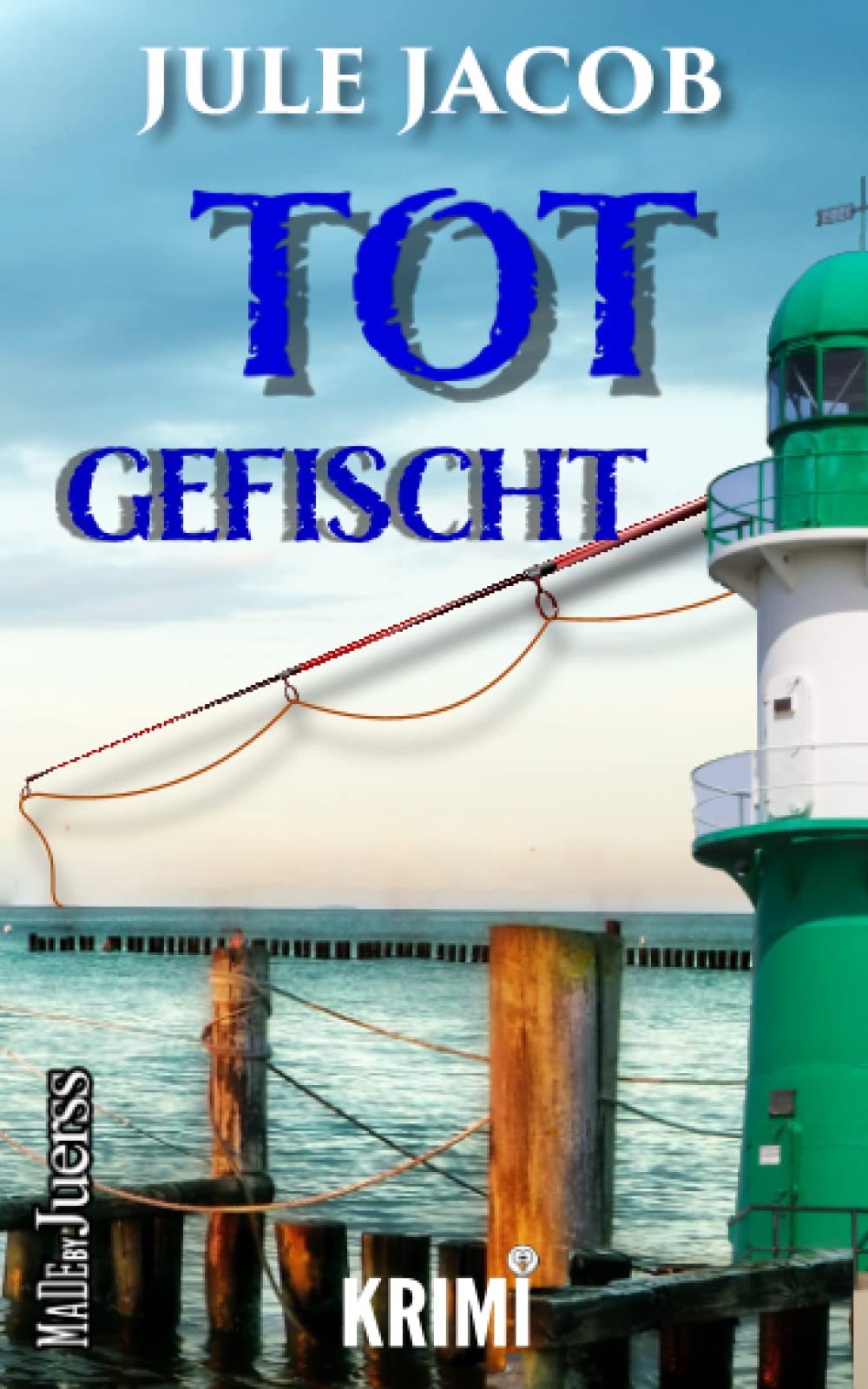 Totgefischt (Mabel Schmidt - Ostseekrimi, Band 3) Humour & Satire
