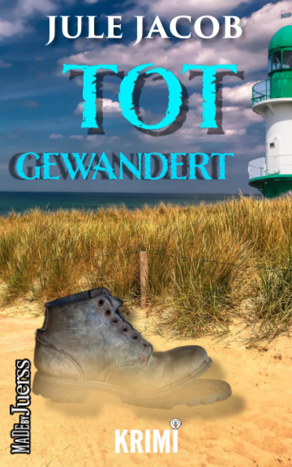 Totgewandert (Mabel Schmidt - Ostseekrimi, Band 4) Humour & Satire