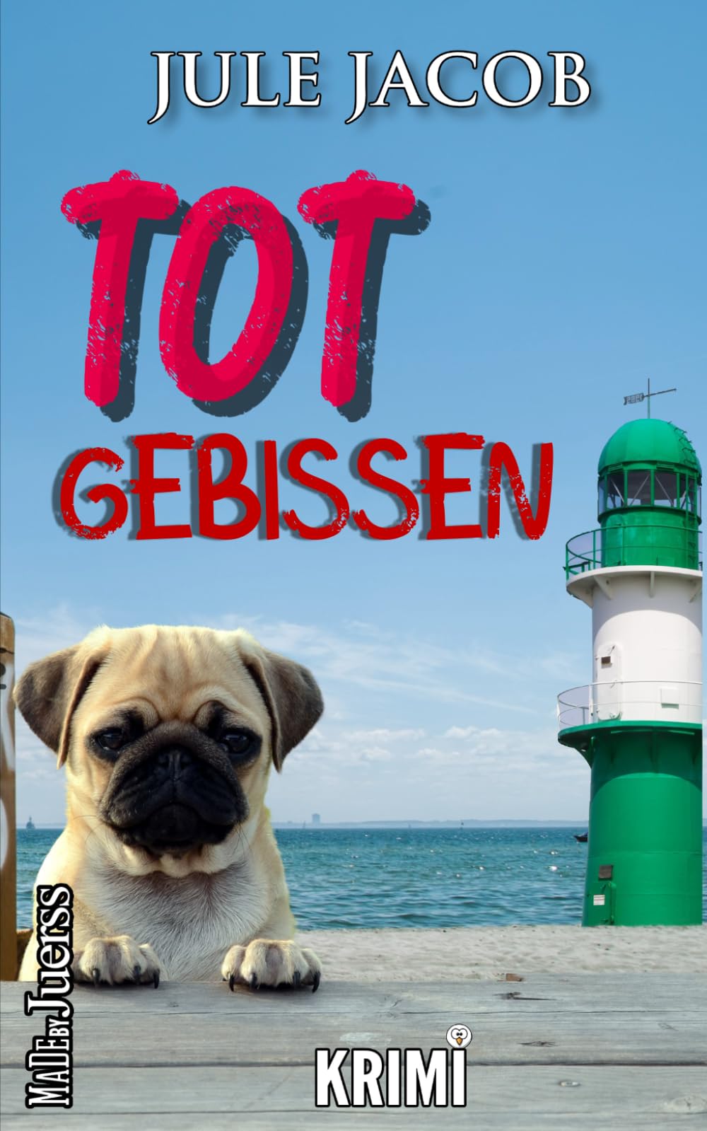 Totgebissen (Mabel Schmidt - Ostseekrimi, Band 5) Humour & Satire