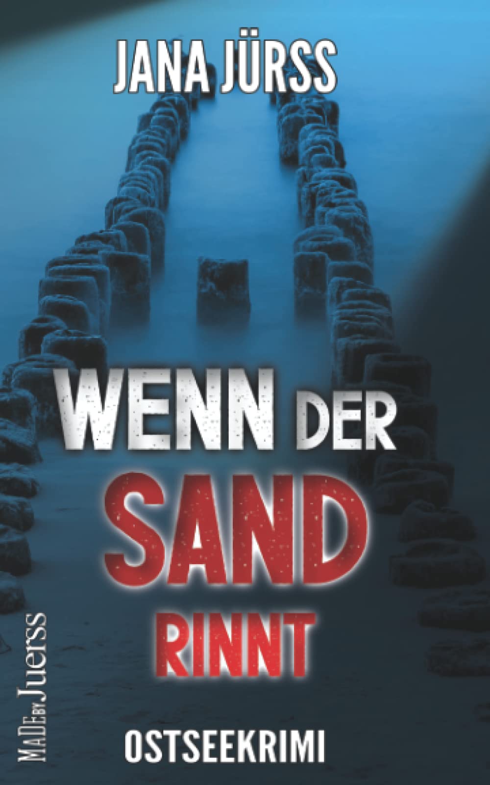 Wenn der Sand rinnt: Ostseekrimi (Hannes Liebermann) Holiday Reading