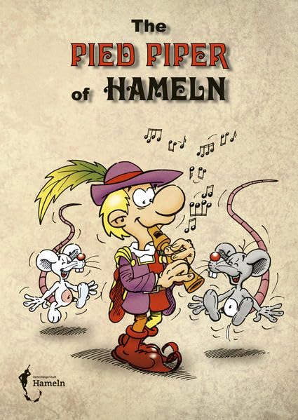 The Pied Piper of Hameln: Der Rattenfänger von Hameln Parents & Children