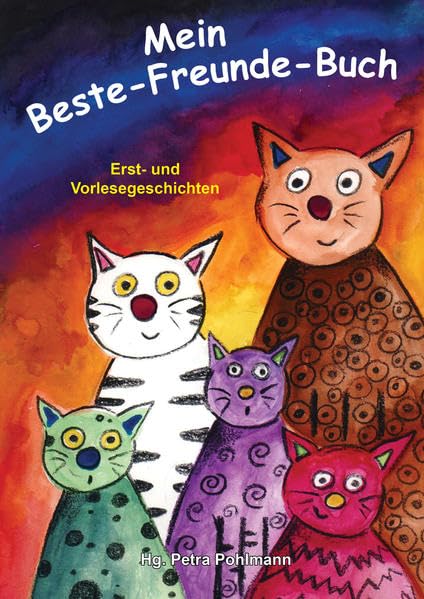 Mein Beste-Freunde-Buch: Erst- und Vorlesegeschichten Novels & Short Stories