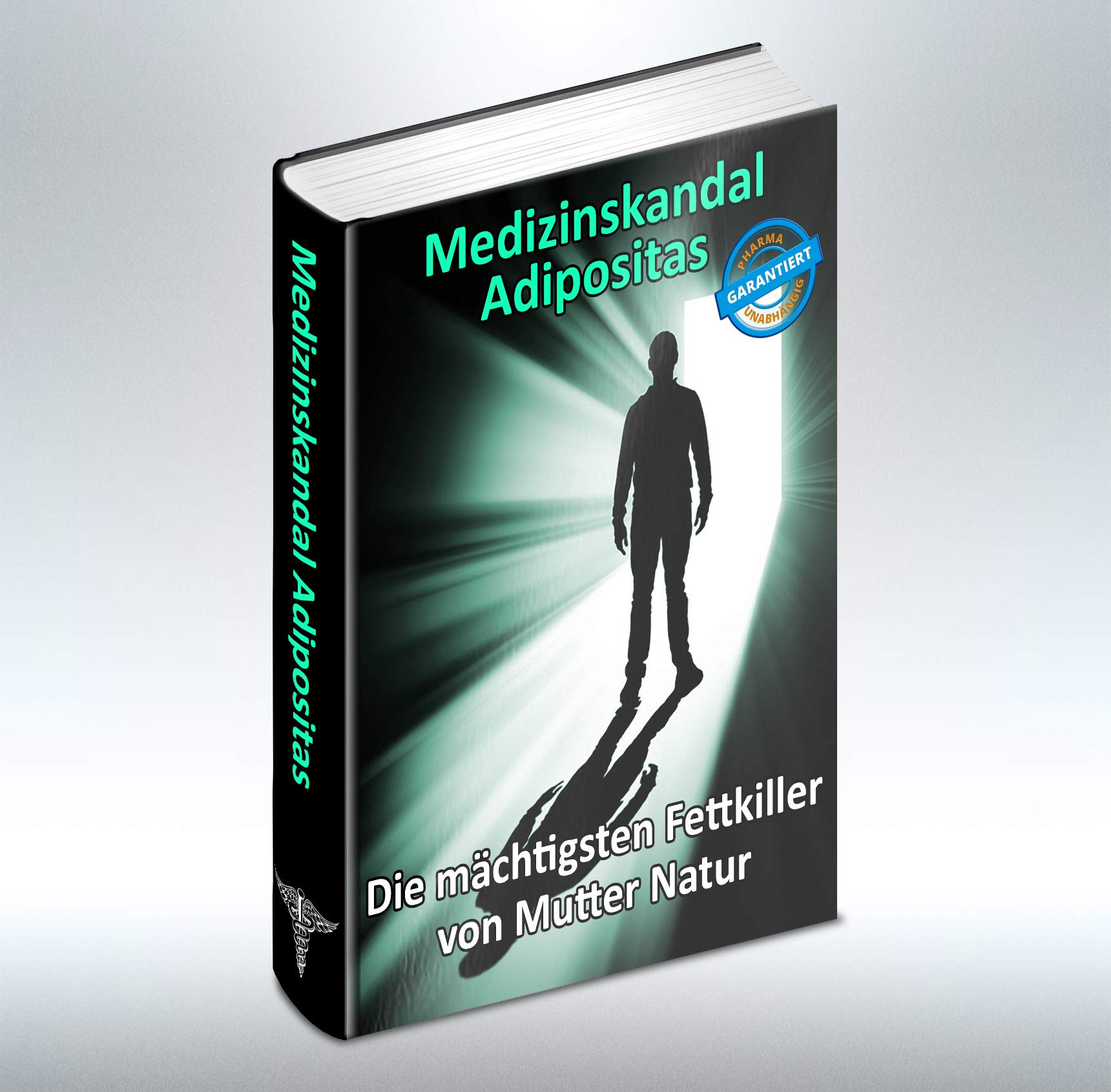 Medizinskandal Adipositas: Die mächtigsten verheimlichten Fettkiller von Mutter Natur! Medicine