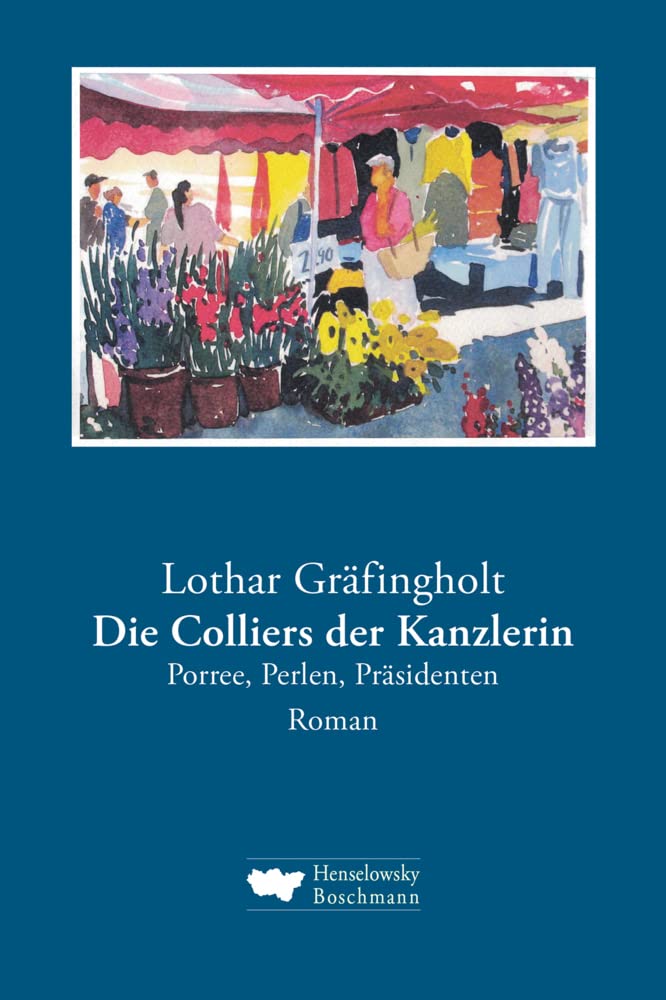 Die Colliers der Kanzlerin Contemporary literature