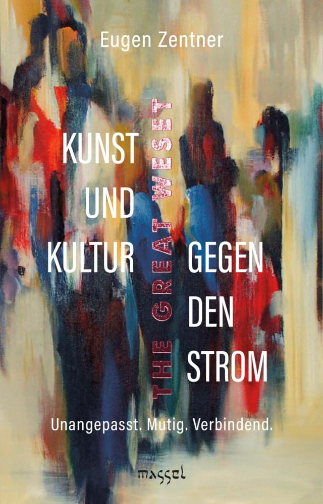 Kunst und Kultur gegen den Strom Books