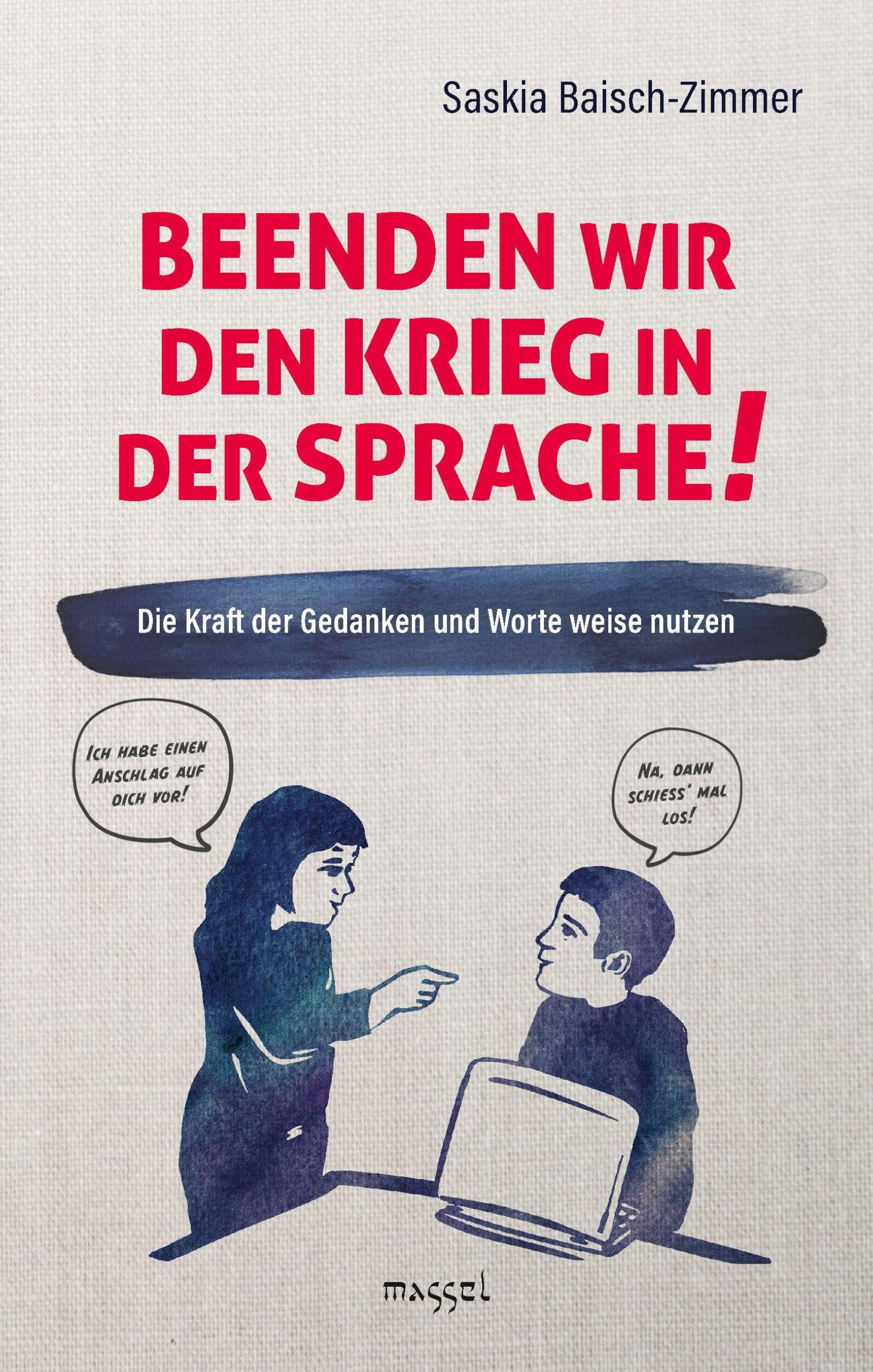 Beenden wir den Krieg in der Sprache! Medicine
