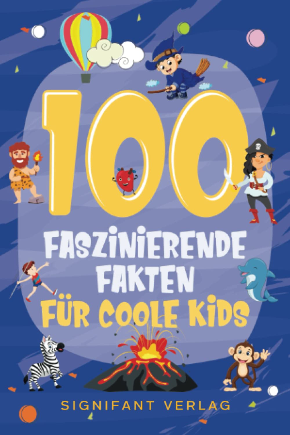 100 faszinierende Fakten für coole Kids: Spannendes Wissen für clevere Jungs und Mädchen Sports Books