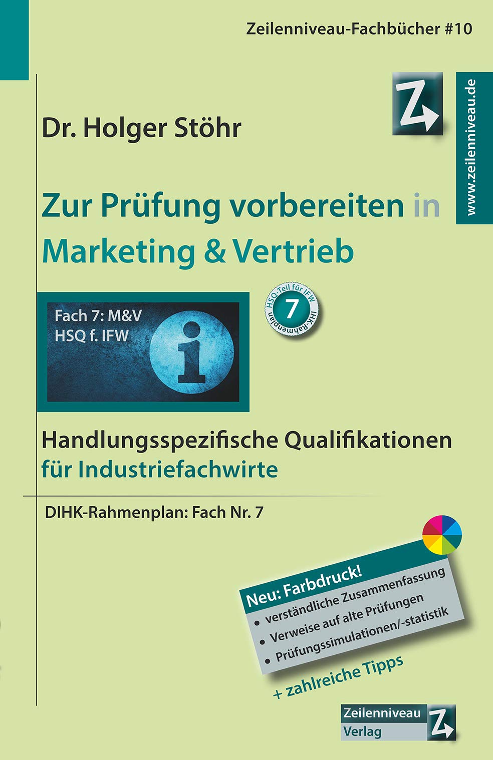 Zur Prüfung vorbereiten in Marketing & Vertrieb: Handlungsspezifische Qualifikationen für Industriefachwirte Business, Finance & Career
