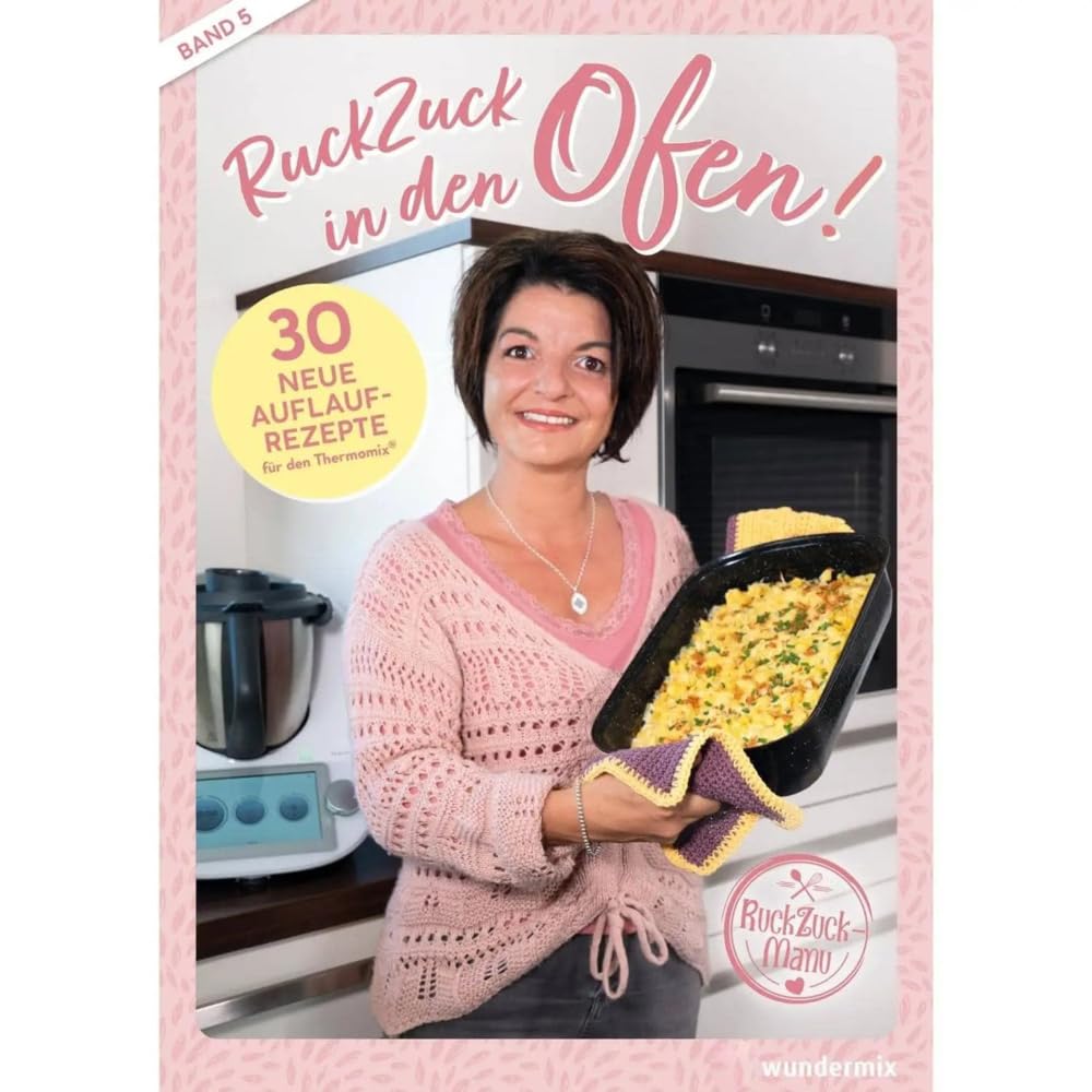 RuckZuck in den Ofen! | Band 5 Leisure, Home & Garden