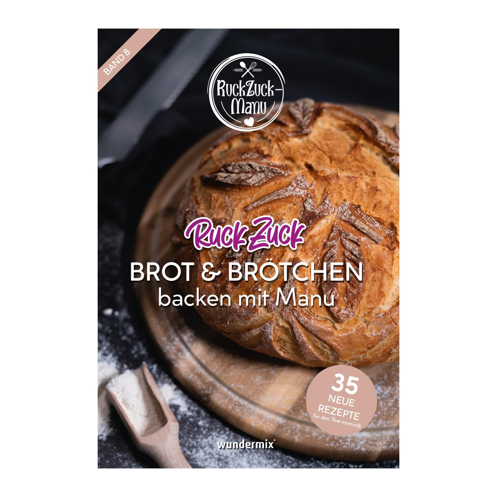 RuckZuck Brot&Brötchen | Band 8 Leisure, Home & Garden