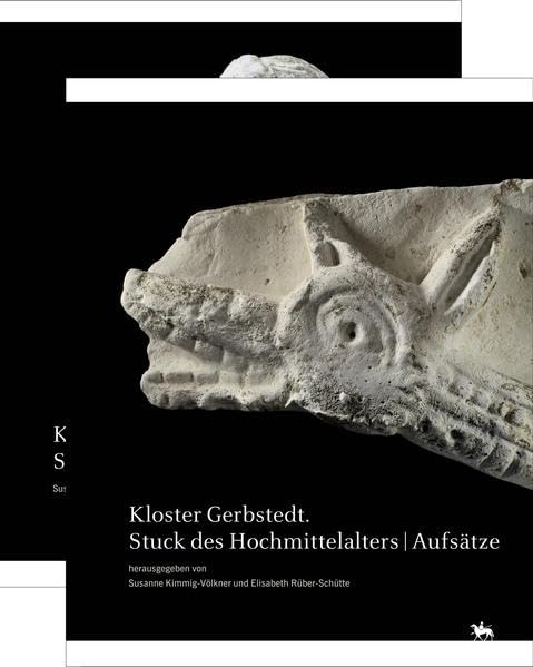 Kloster Gerbstedt – Stuck des Hochmittelalters (Beiträge zur Denkmalkunde 16): Aufsätze und Katalog Politics & History