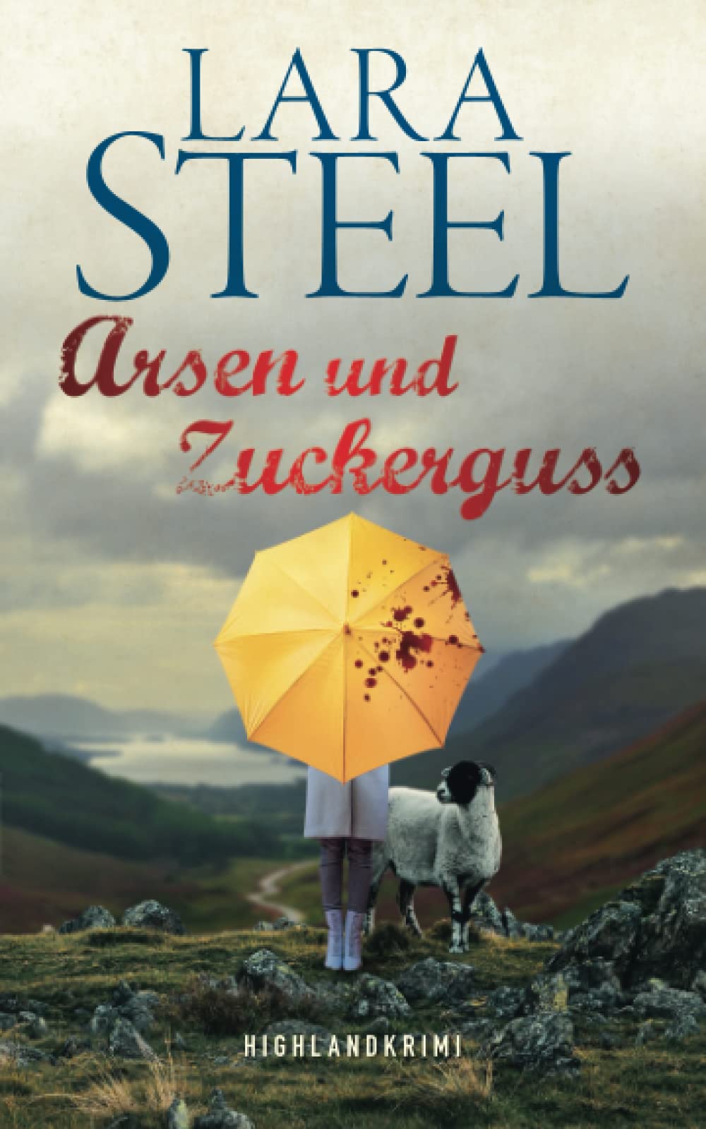 Arsen und Zuckerguss (Highland-Krimi) Humour & Satire