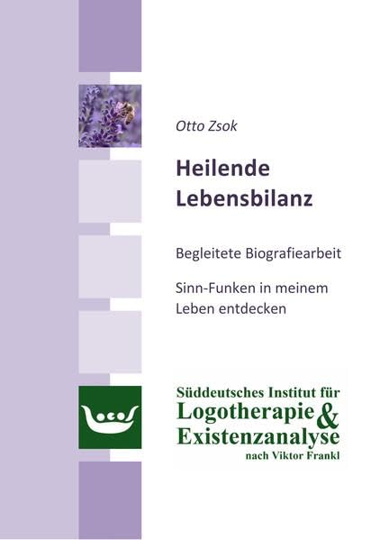 Heilende Lebensbilanz: Begleitete Biografiearbeit Psychology
