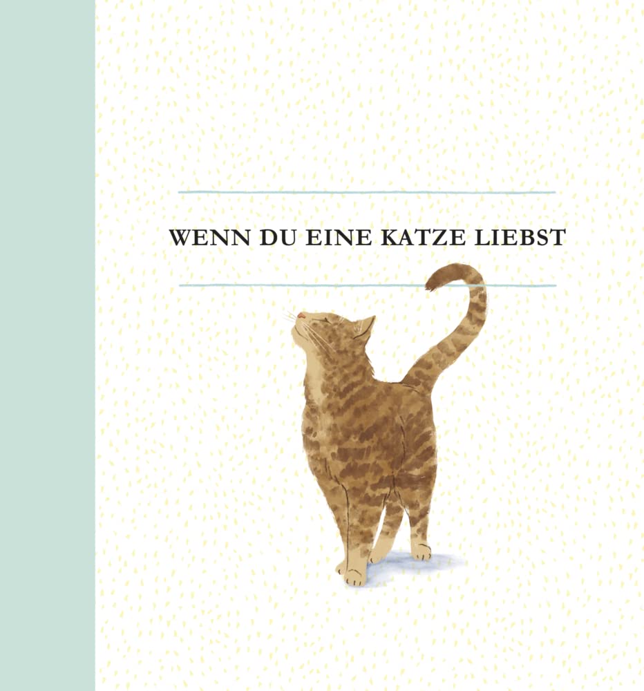 Wenn du eine Katze liebst Lifestyle Books