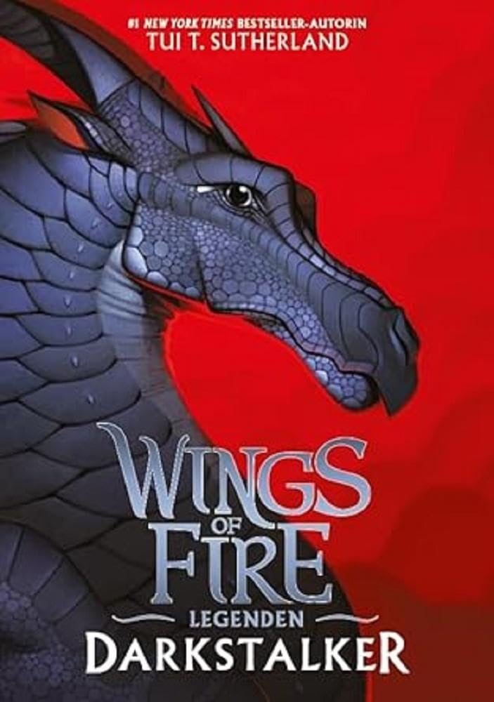 Wings of Fire Legenden - Darkstalker Historical Fiction