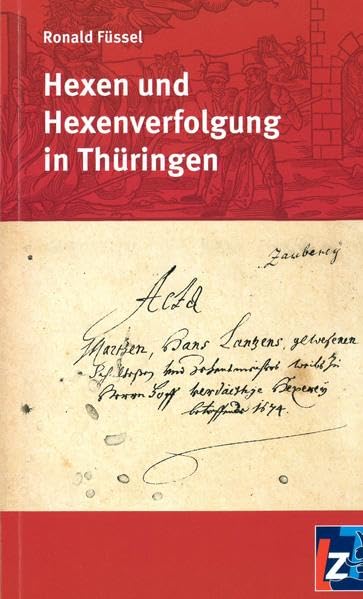 Hexen und Hexenverfolgung in Thüringen book