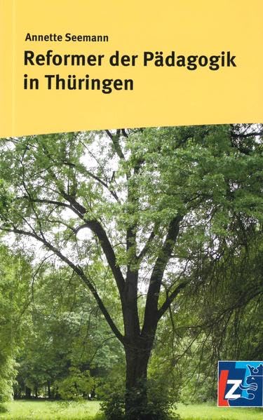 Reformer der Pädagogik in Thüringen Books