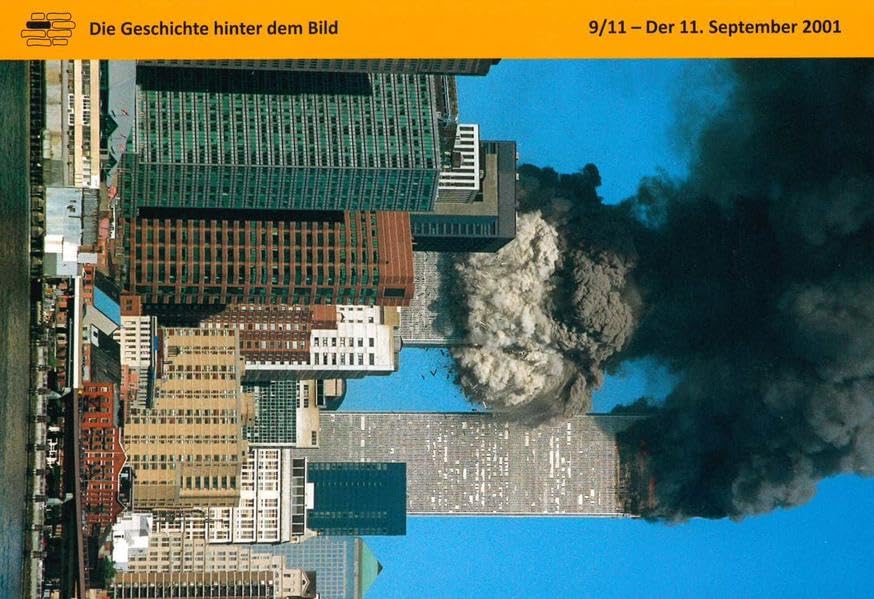 9/11- Der 11. September 2001 (Die Geschichte hinter dem Bild) Natural Sciences