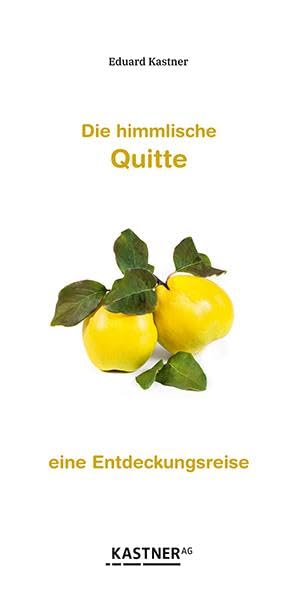Die himmlische Quitte Garden & Plants Books