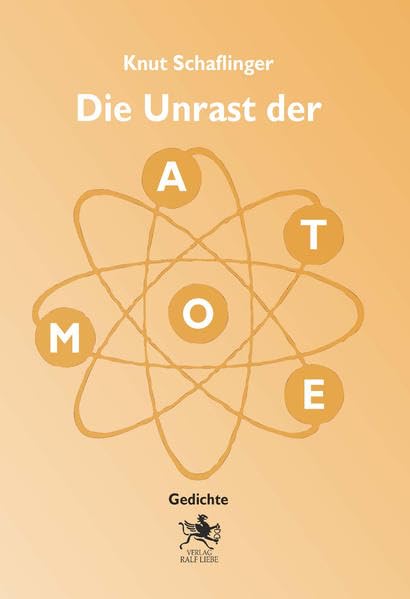 Product Image: Die Unrast der Atome: Gedichte