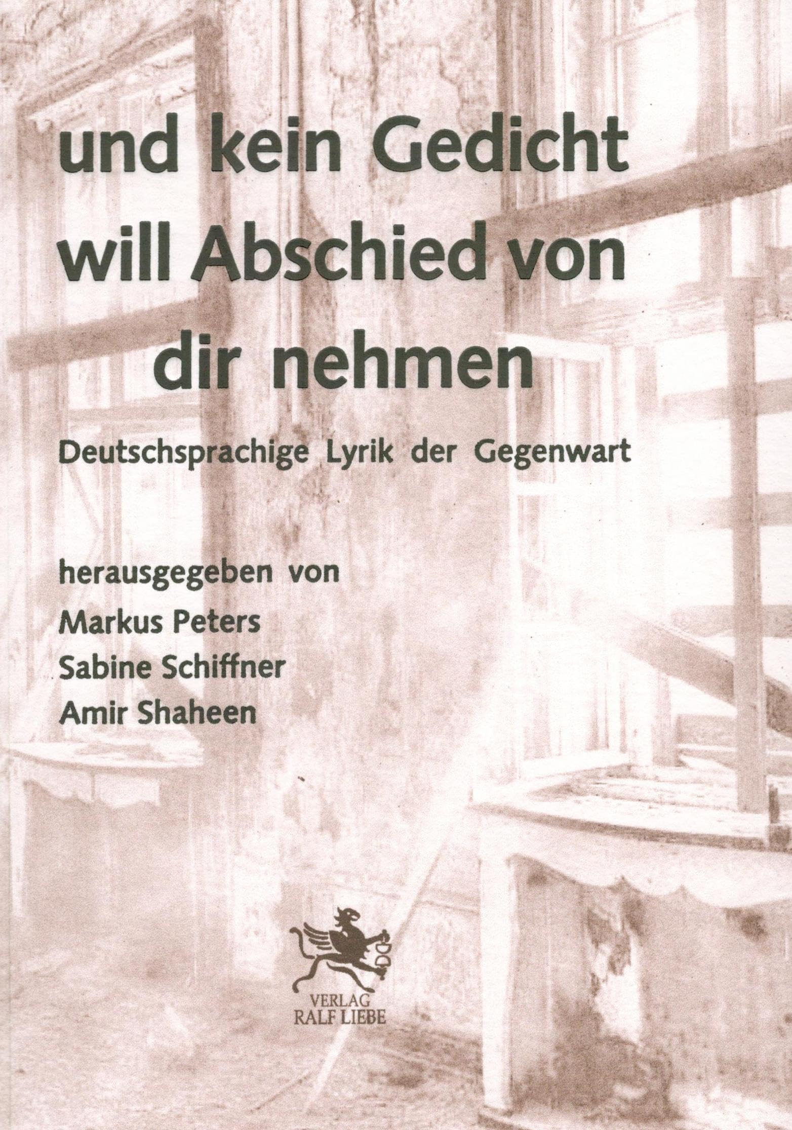 und kein Gedicht will Abschied von dir nehmen Contemporary literature