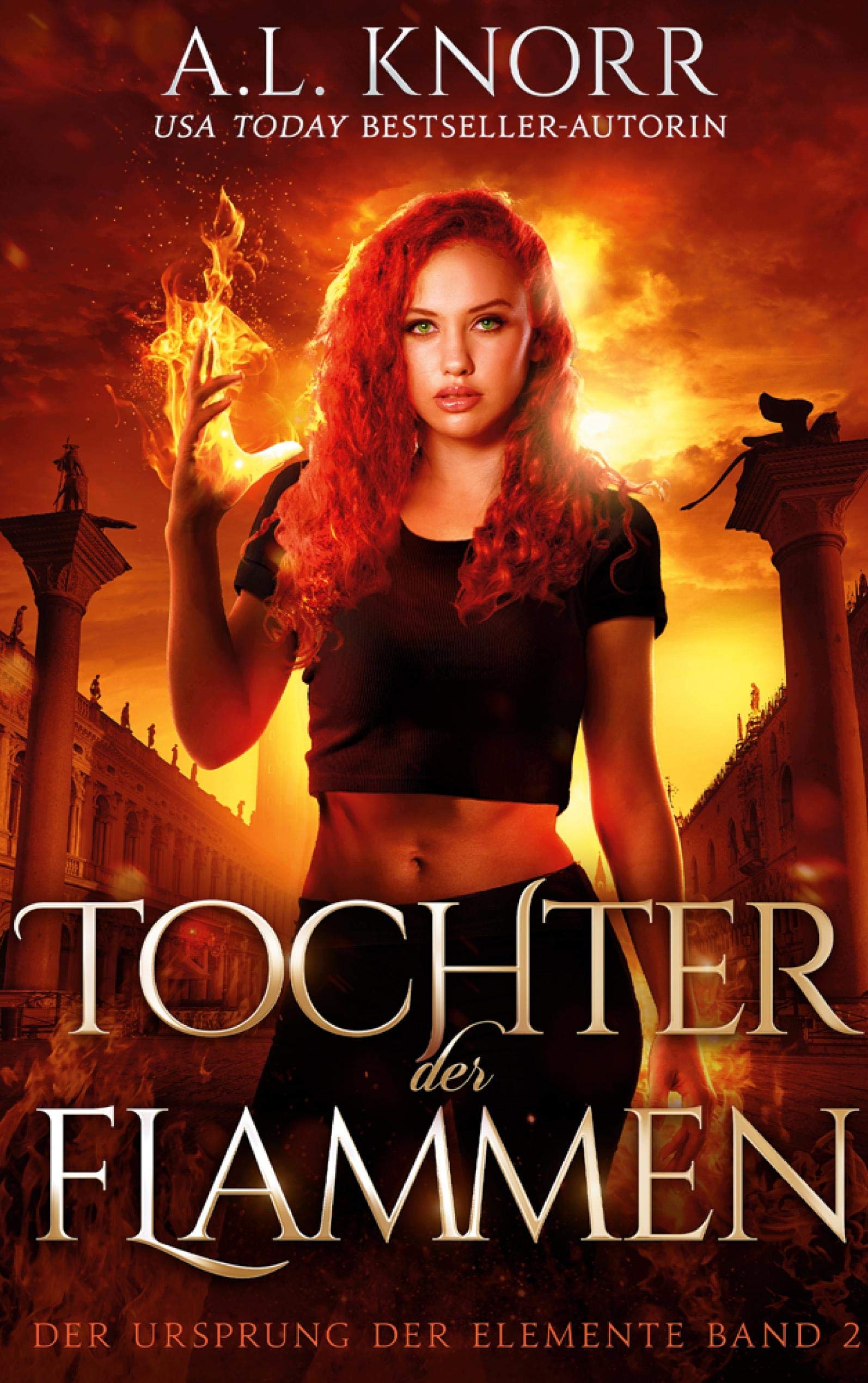 Tochter der Flammen Historical Fiction
