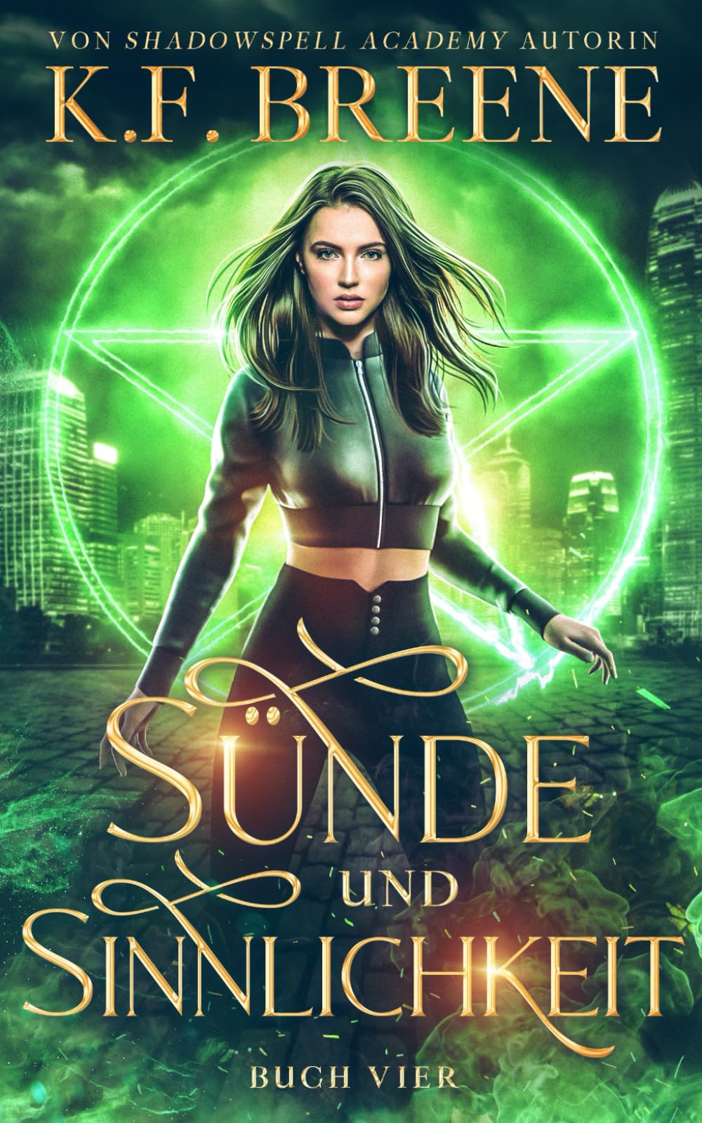 Sünde und Sinnlichkeit (Halbgötter von San Francisco, Band 4) Fantasy & Sci-Fi