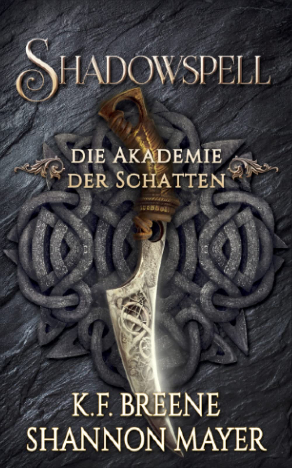 Shadowspell - Die Akademie der Schatten Urban Fantasy