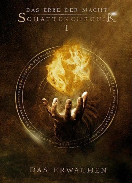 Das Erbe der Macht - Schattenchronik 1: Das Erwachen Historical Fiction