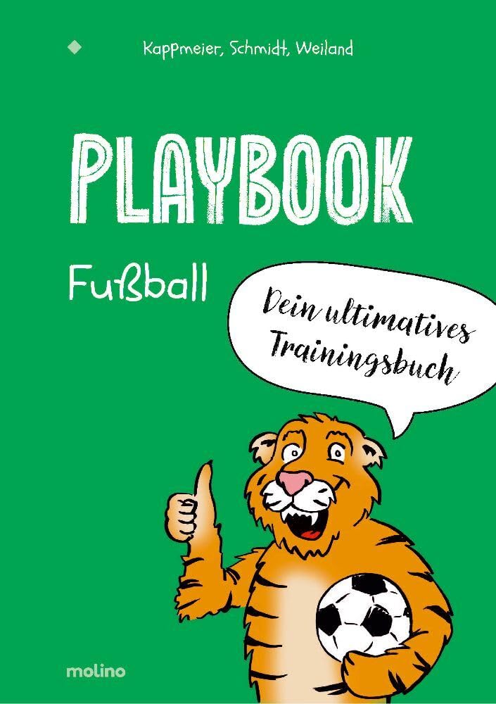 Playbook Fußball: Dein ultimatives Trainingsbuch Leisure & Fun