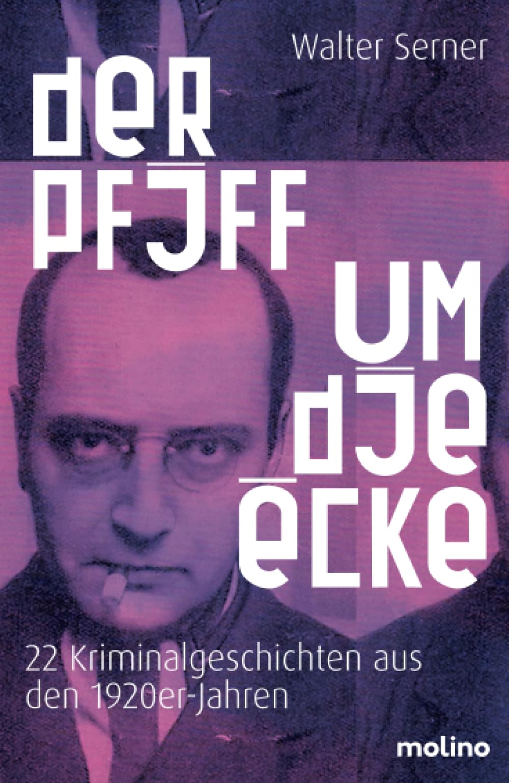 Product Image: Der Pfiff um die Ecke