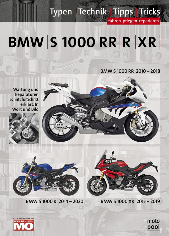 BMW S 1000 RR, R, XR Reparaturanleitung: Das umfassende Handbuch, Typen, Technik, Tipps, Tricks Leisure, Home & Garden